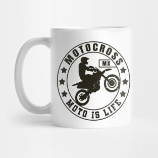 Dirt Bike and Motocross Lifesyle | Moto Is Life Mug